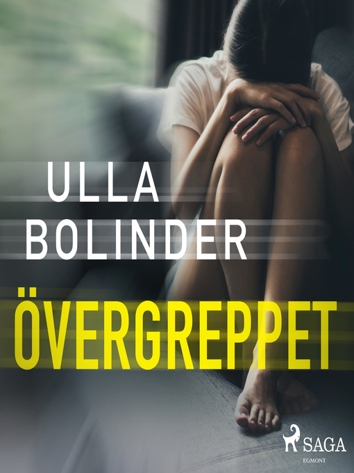 Title details for Övergreppet by Ulla Bolinder - Wait list